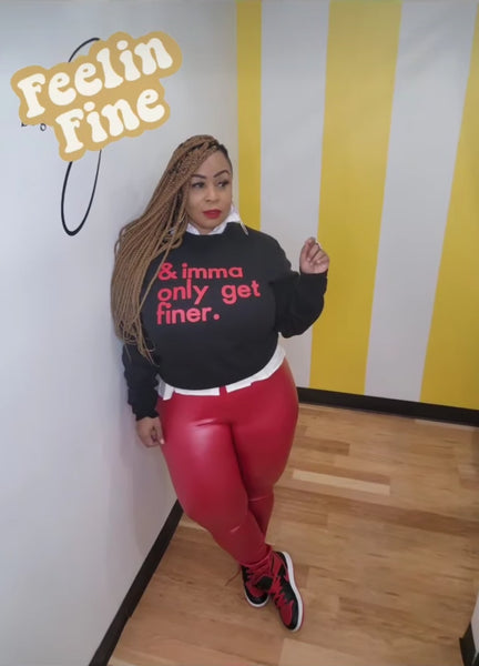 Get Finer Sweatshirt